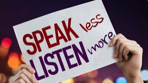 Speak less
